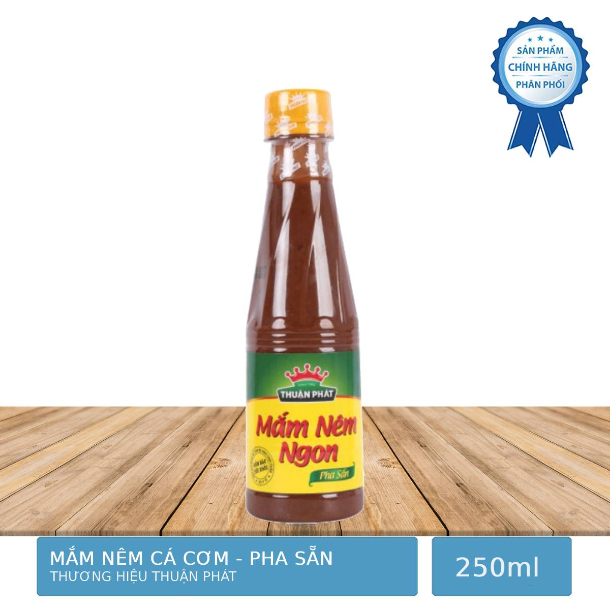 Mắm Nêm Cá Cơm Pha Sẵn Thuận Phát 250ml