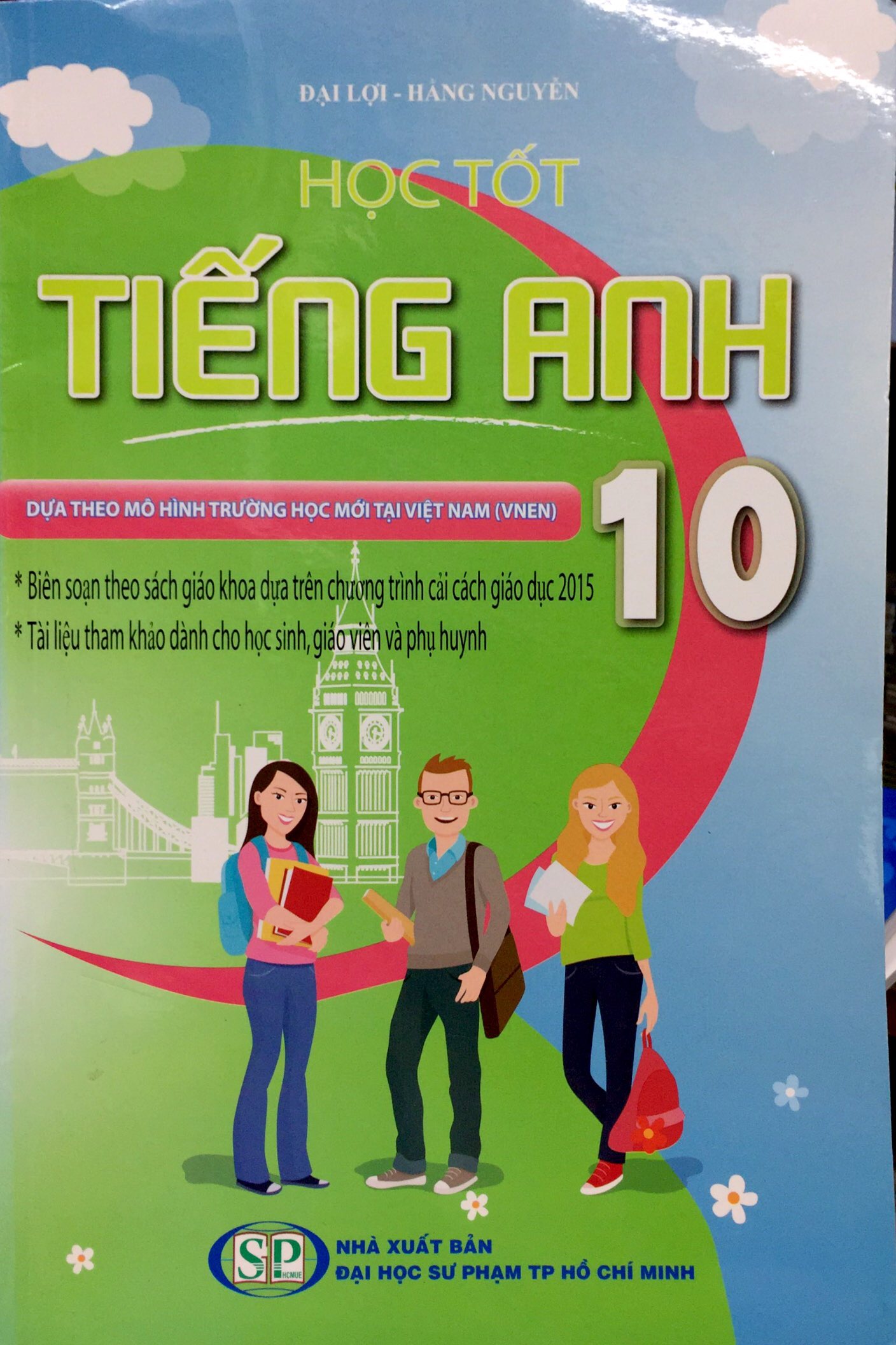 Fahasa - Học Tốt Tiếng Anh Lớp 10 (Tái Bản)