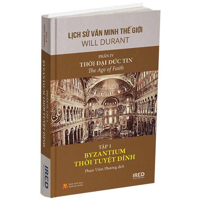 Sách Lịch Sử Văn Minh Thế Giới - Phần IV: Thời Đại Đức Tin (5 tập, bìa cứng)