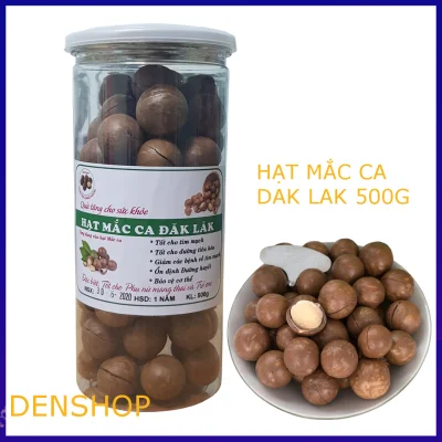 [HCM]Hạt Macca Đăk Lăk ăn liền 500g - Hạt mắc ca - Macadamia Nut