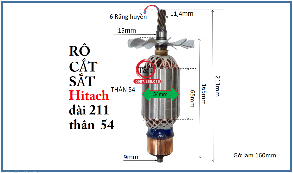 RÔ TO MÁY CẮT SẮT HITACHI, RUỘT CẮT SẮT BÀN HTC (DÀI 211, THÂN 54, 6 RĂNG \)