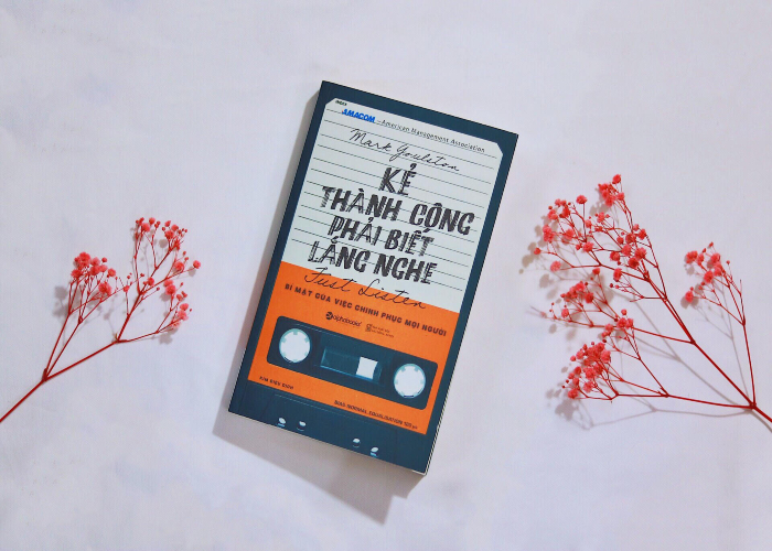 Kẻ Thành Công Phải Biết Lắng Nghe