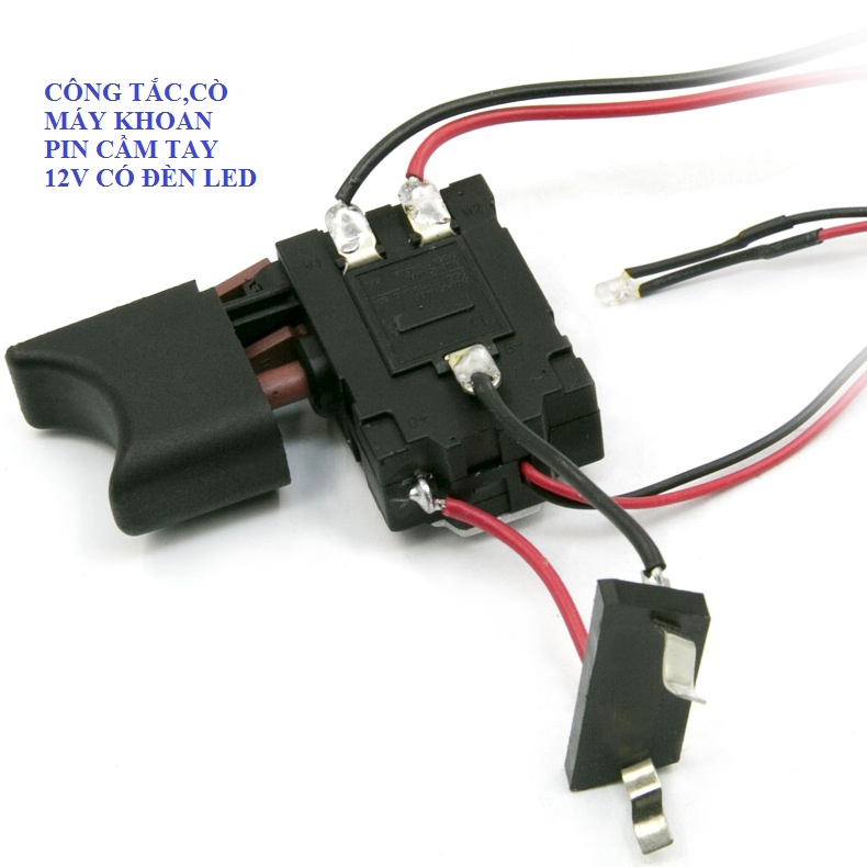 Công tắc cò máy khoan pin đa năng 0V - 24V