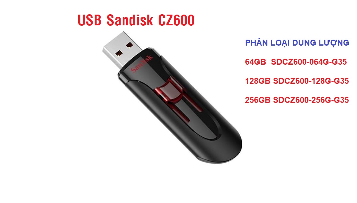 USB 3.0 ( 64GB , 128GB , 256GB ) Sandisk CZ600 (Hàng chính hãng)