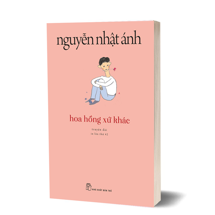 Hoa Hồng Xứ Khác - Nguyễn Nhật Ánh