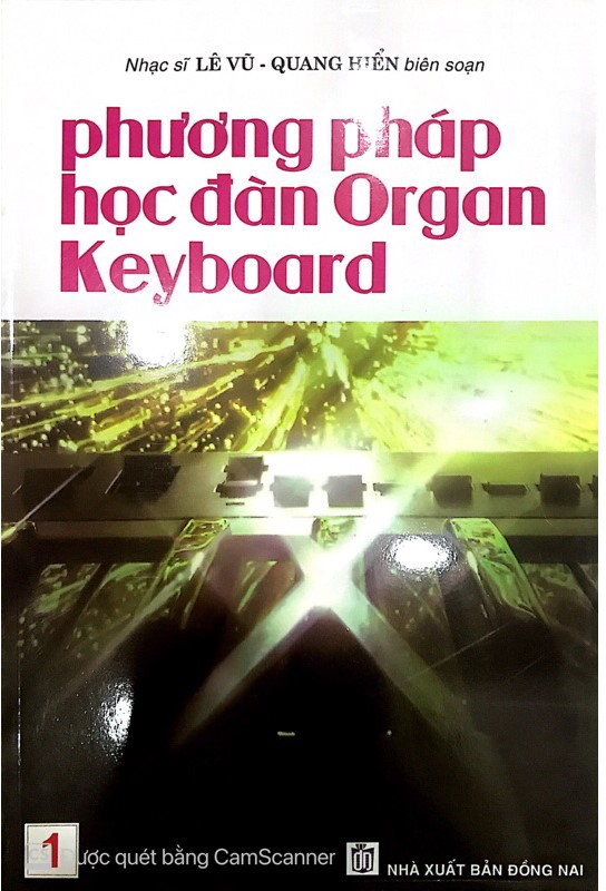 [HCM]Phương Pháp Học Đàn Organ Keyboard (Tập 1 + Tập 2) - Lê Vũ