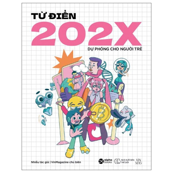 Sách - từ điển 202x - dự phóng cho người trẻ