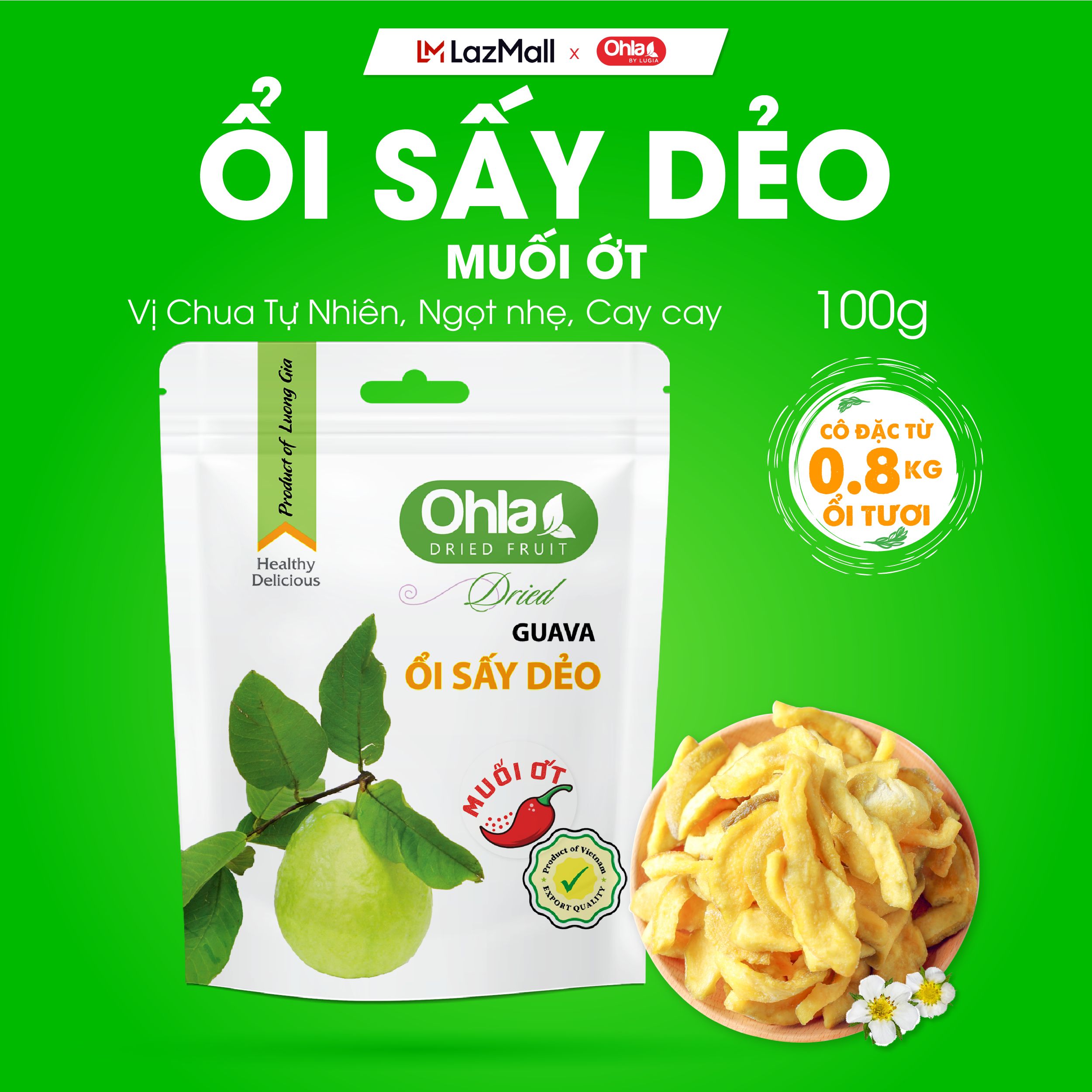 Ổi sấy dẻo muối ớt Ohla túi 100g