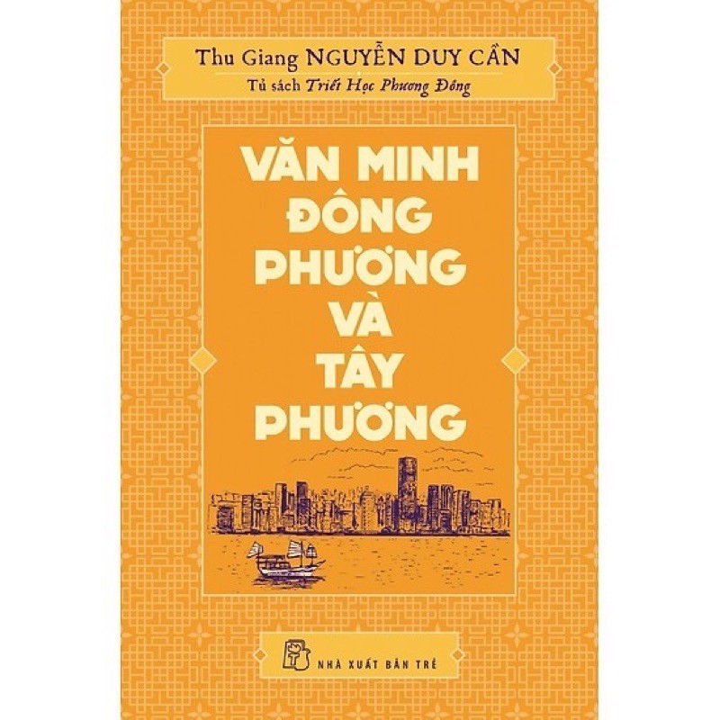 Sách_Văn Minh Đông Phương Và Tây Phương