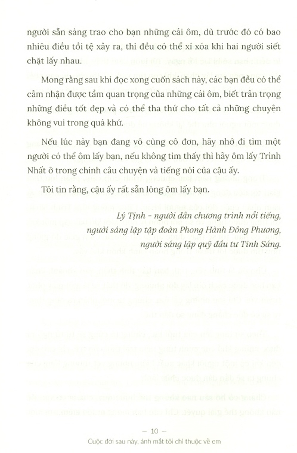 Cuộc Đời Sau Này, Ánh Mắt Tôi Chỉ Thuộc Về Em