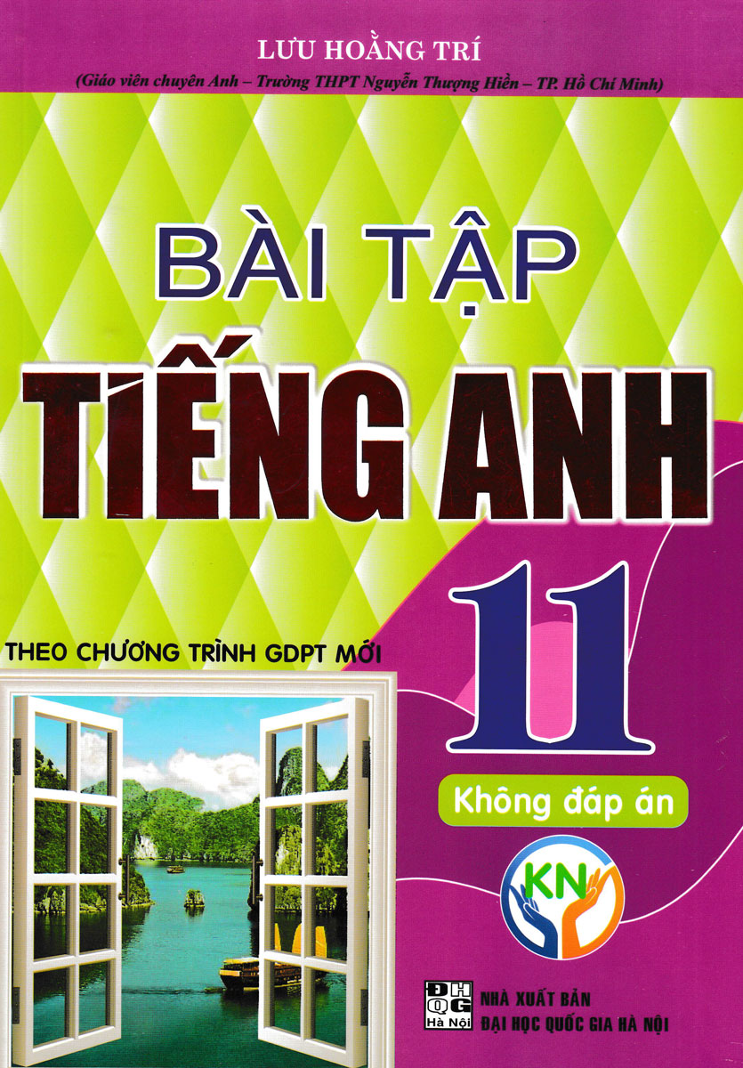 Bài tập tiếng anh lớp 11 - bộ sách kết nối