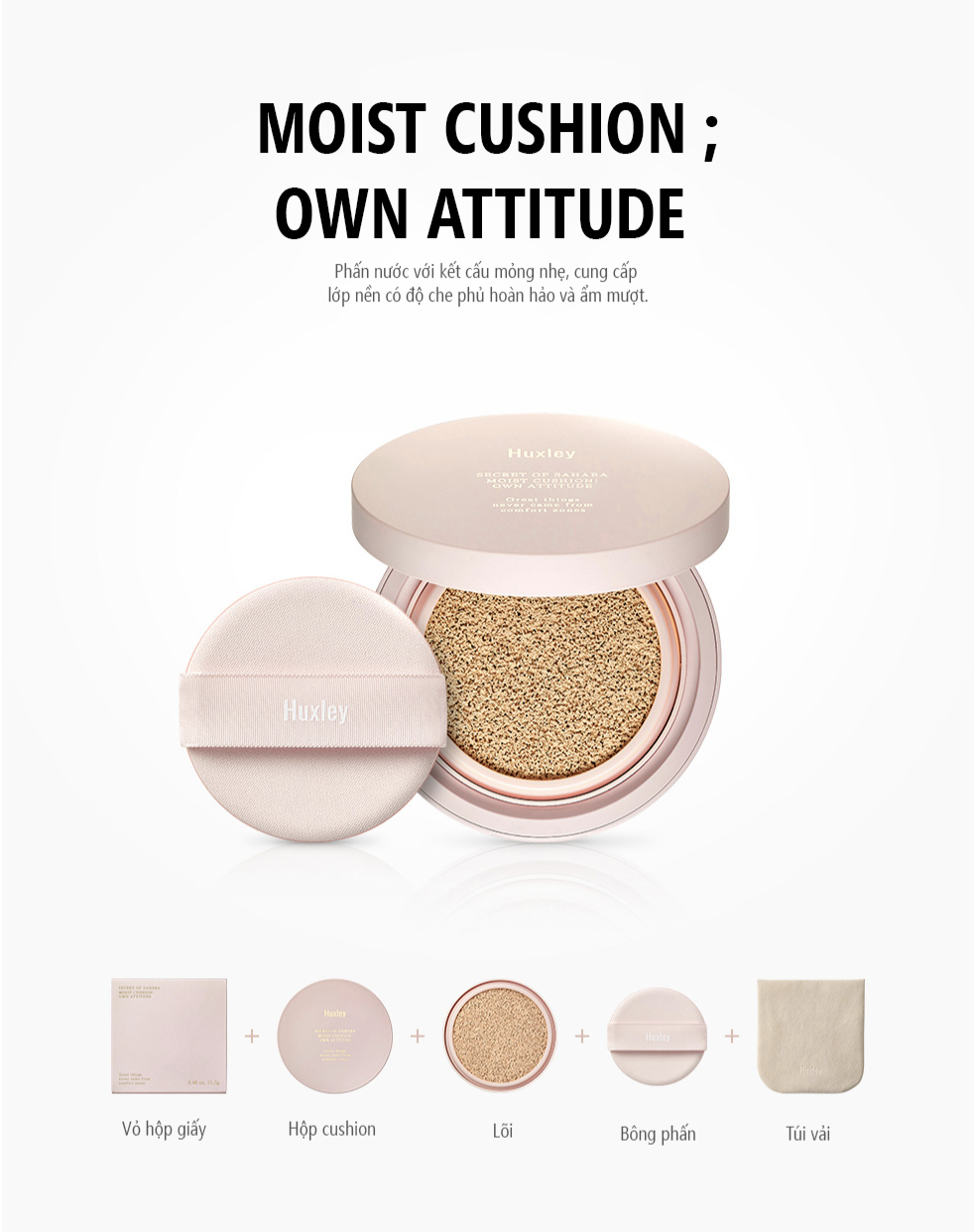 Phấn Nước Huxley Moist Cushion Own Attitude (12g)