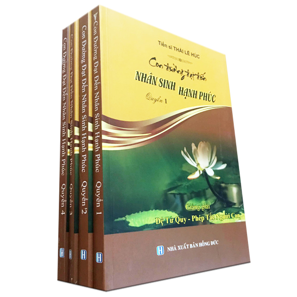 Con đường đạt đến nhân sinh hạnh phúc - bộ 4 quyển