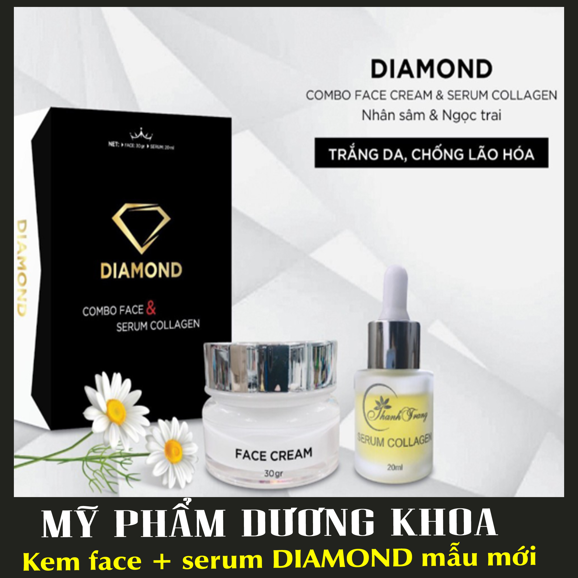 [HCM]CỰC CHẠY SIÊU TRẮNG - Kem Diamond Thanh Trang kèm serum collagen dưỡng trắng da và căng bóng