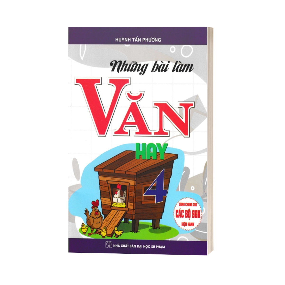 Sách - Những Bài Làm Văn Hay 4 (Dùng Chung Cho Các Bộ SGK Hiện Hành)