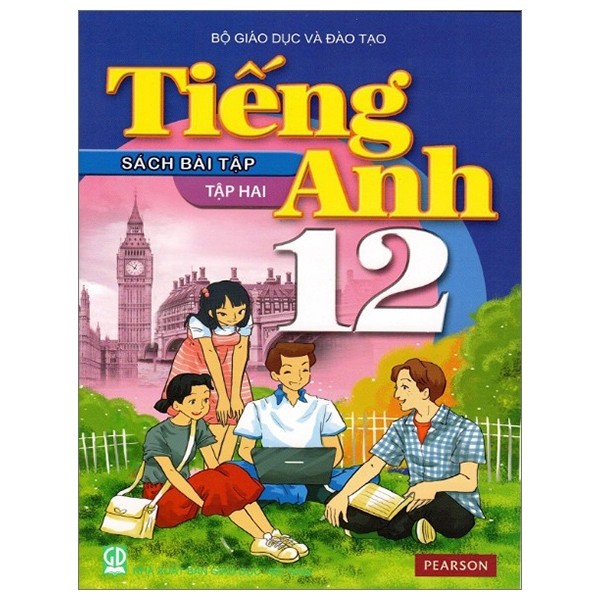 Tiếng anh - lớp 12 - sách bài tập - tập 2 - tái bản 2021