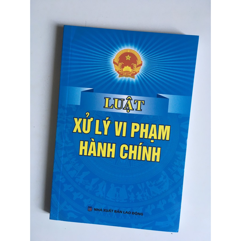 Sách Luật Xử Lý Vi Phạm Hành Chính