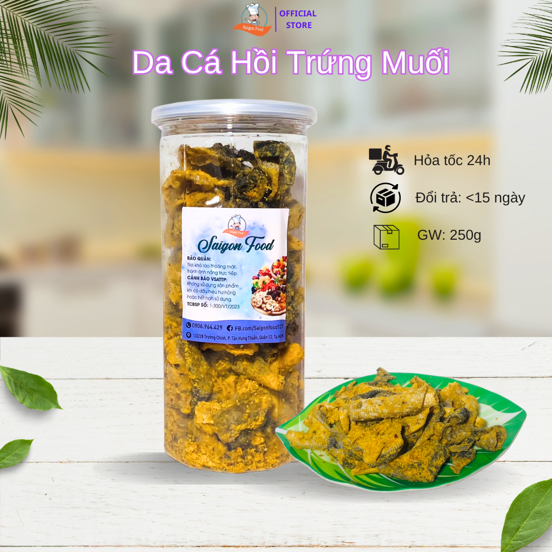 250GR DA CÁ HỒI TRỨNG MUỐI CHIÊN GIÒN - SAIGON FOOD
