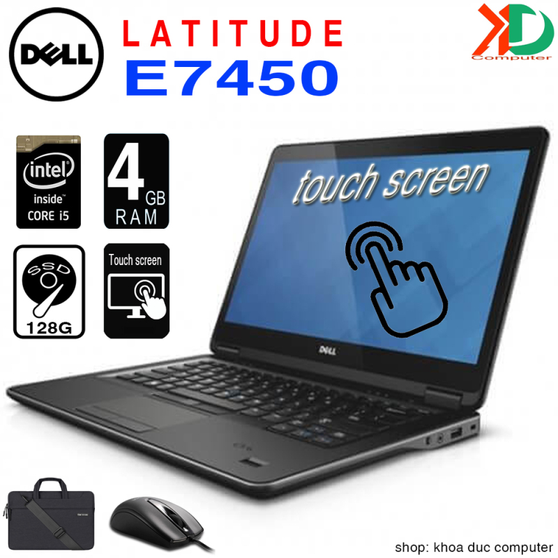 Laptop Dell Latitude E7450 Core i5-5200U, 8gb Ram, 128gb SSD, màn cảm ứng 14inch Full HD