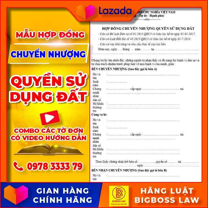 [MẪU] Hợp đồng chuyển nhượng đất chuẩn nhất - Có Video Hướng Dẫn kèm theo | Hãng Luật BigBoss Law