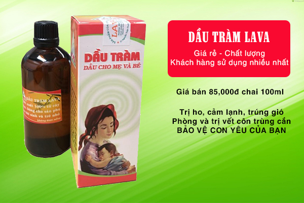 Dầu tràm lava- dầu cho mẹ và bé