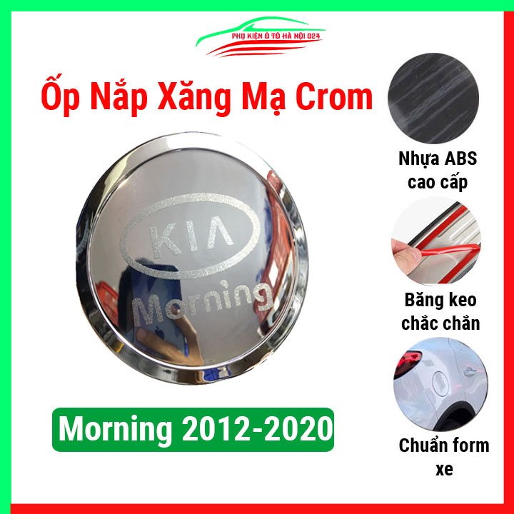 Ốp nắp bình xăng ô tô Morning 2012-2020 mạ crom, nhựa ABS cao cấp, chống trầy xước, trang trí xe hơi