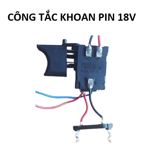 Công tắc khoan pin 18V