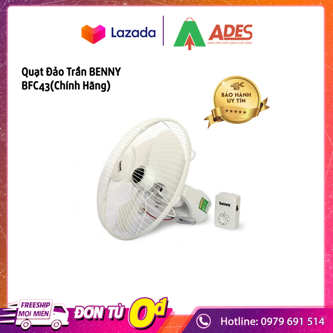 Quạt Đảo Trần BENNY BFC43 - BH 12 Tháng