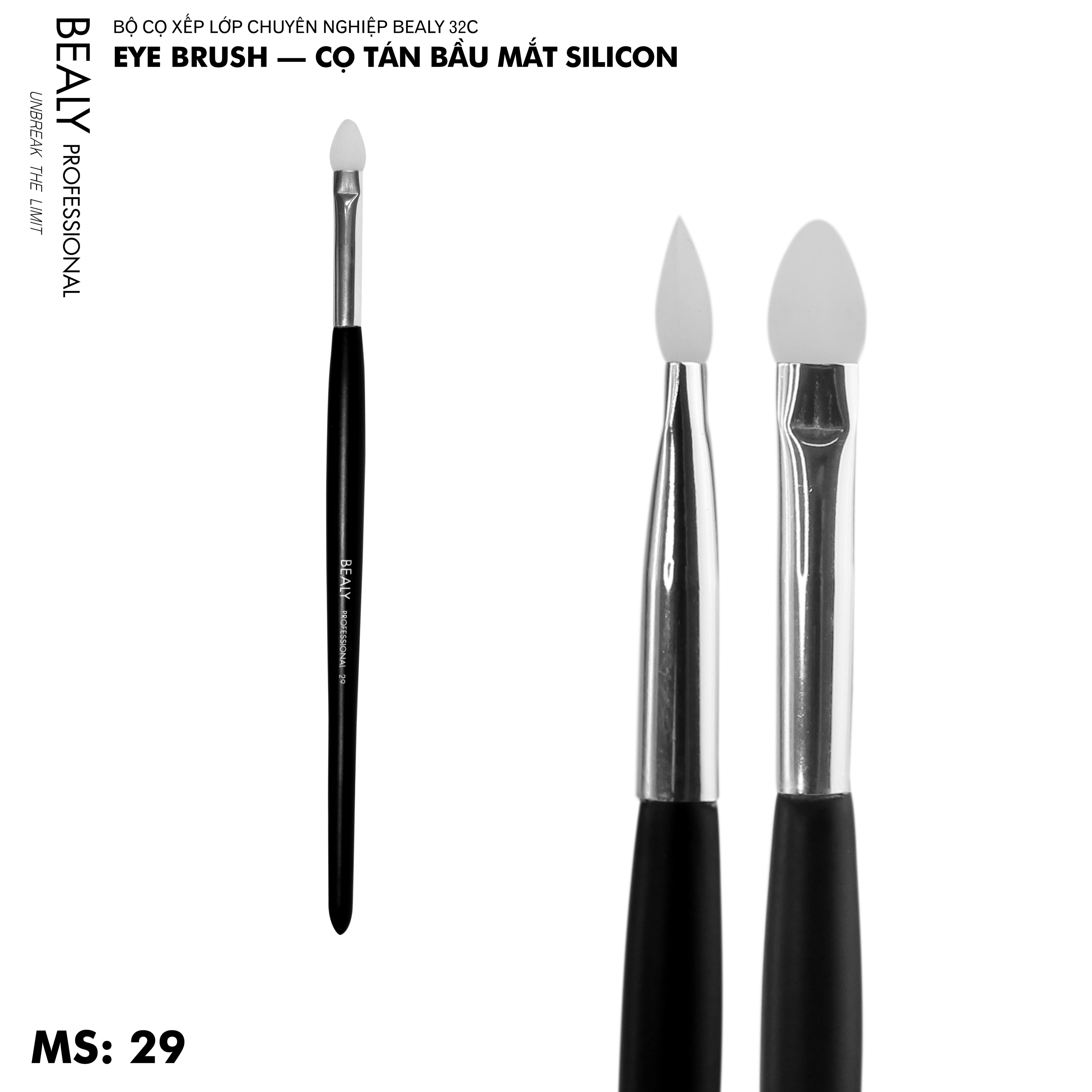 Cọ Tán Bầu Mắt Silicon Bealy CXL32C- NO.29