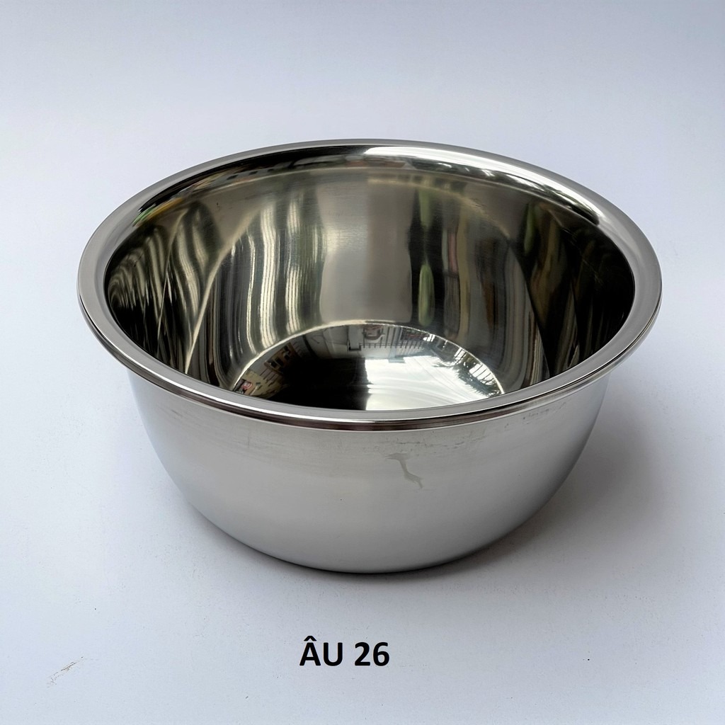 [Inox 304] Âu Inox Đáy Sâu Nhiều Size Trộn Bột, Trộn Salad, Rửa Rau Củ Cao Cấp Loại Dày Tiêu Chuẩn Nhà Hàng