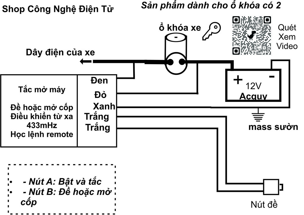 Điều khiển từ xa xe máy (A Bật / Tắt ) (B đề) cho ổ khóa 2 dây