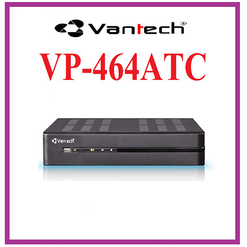 ĐẦU GHI HÌNH 4 KÊNH VANTECH VP-464ATC
