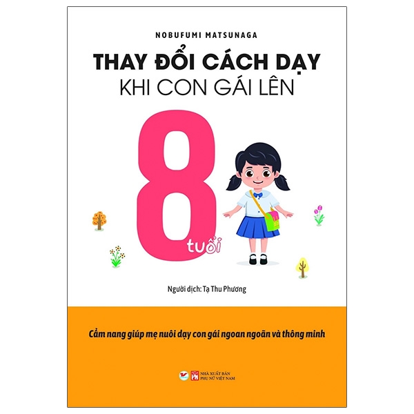 Fahasa - thay đổi cách dạy khi con gái lên 8 tuổi