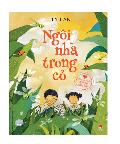 Kim Đồng - Ngôi nhà trong cỏ