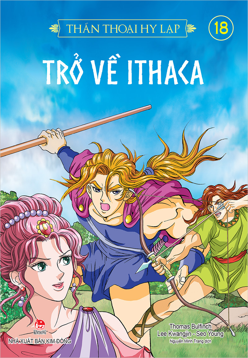 Thần thoại hy lạp - tập 18 - trở về ithaca - nxb kim đồng