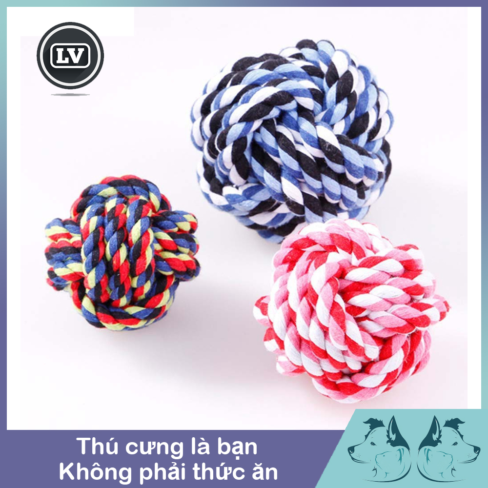 Đồ chơi cho chó mèo - Quả bóng bằng dây cotton thắt nút cho thú cưng Phụ kiện Long Vũ