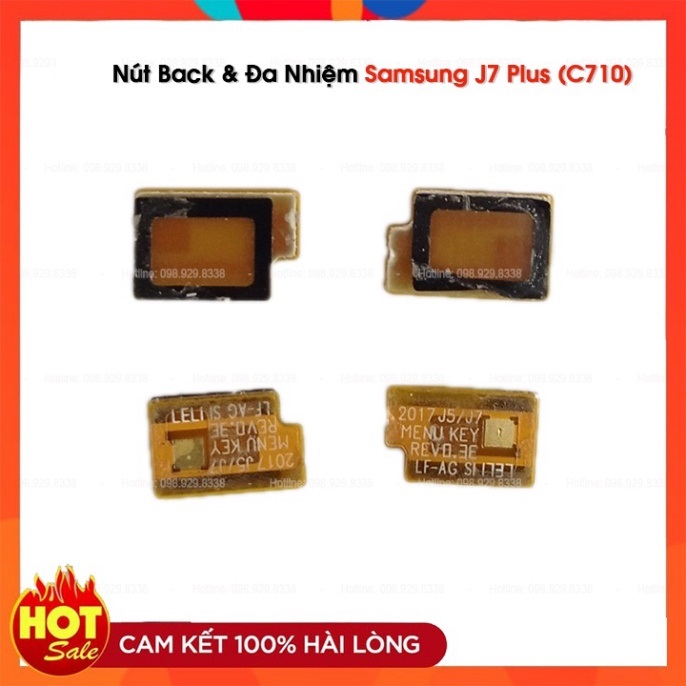 Nút back, nút đa nhiệm samsung j7 plus / j7+ / c710 hàng zin bóc máy