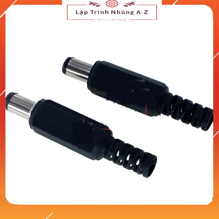 [Lập Trình Nhúng A-Z][G27] Đầu Jack Cắm Nguồn DC 5.5*2.1