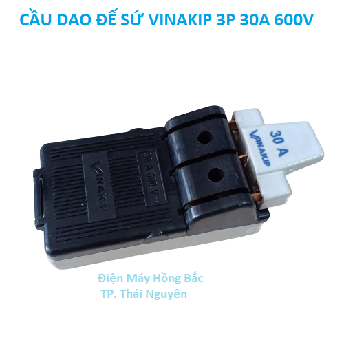 Cầu dao điện đế sứ đúc 3 pha 30A 600V - Vinakip
