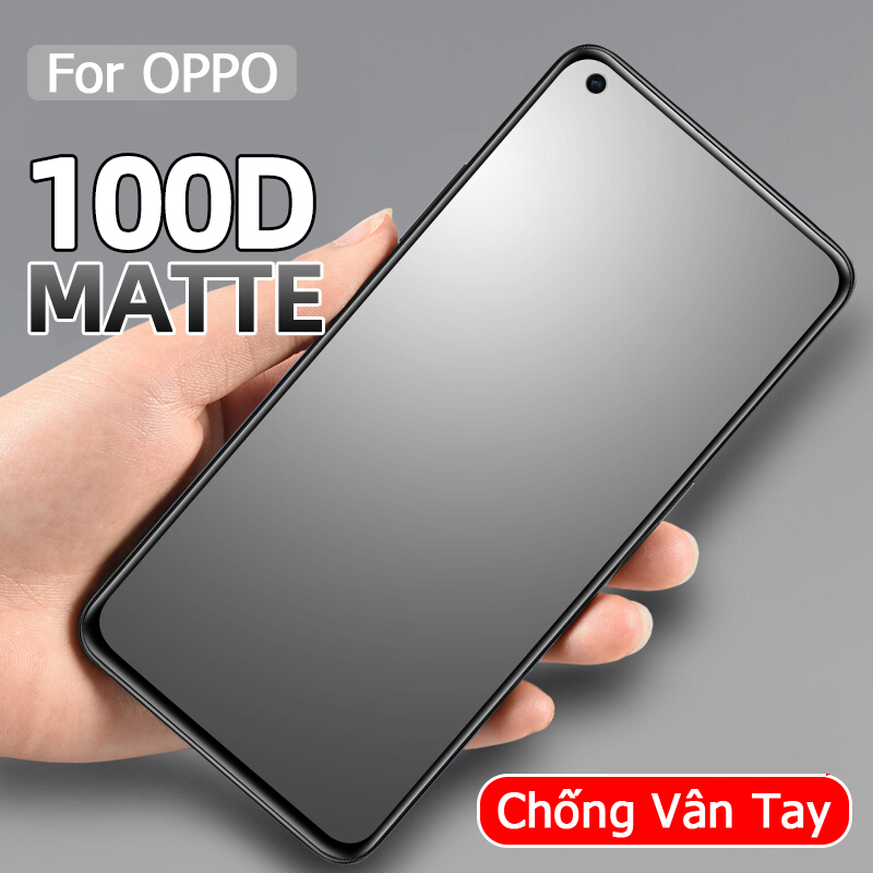 Kính Cường Lực Nhám Full Màn Chống Vân Tay OPPO F5 F7 F9 F11 Pro A55 A54 5G A3S A5S A12 A15 A15s A16 A31 A52 A83 A92 A94 A53 A5 A9 2020 Reno 6 Z 6Z 5 4 3 2 2F