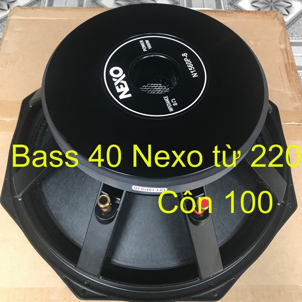 LOA BASS 40 NEXO TỪ 220 COIL 100 HÀNG NHẬP  GIÁ 1 CÁI