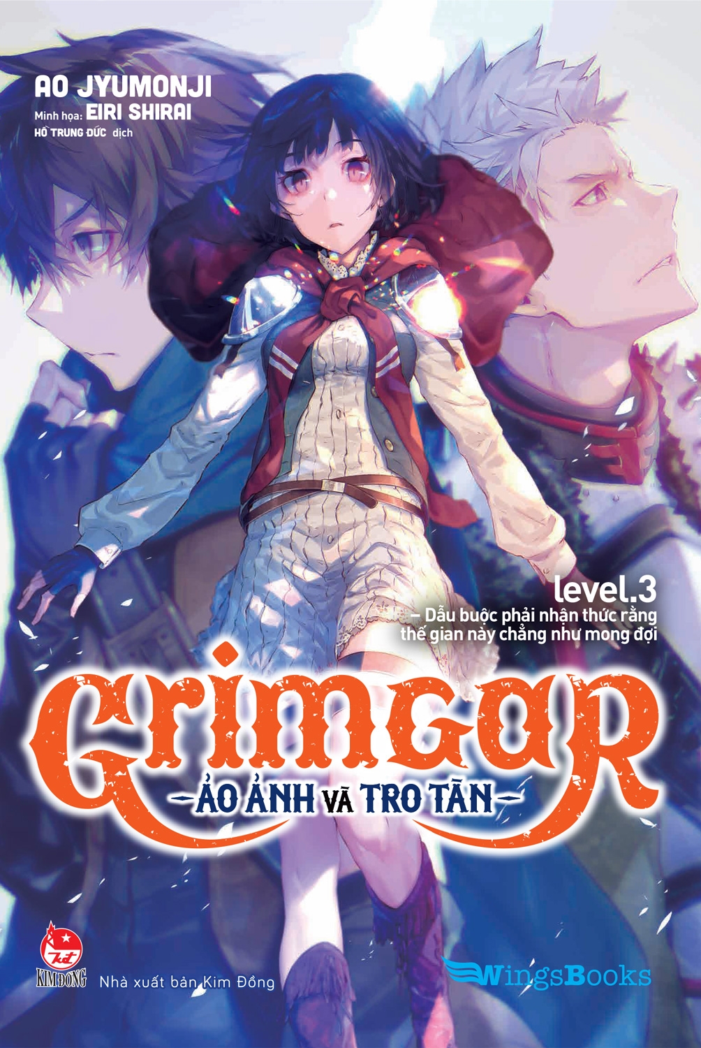 Grimgar - Ảo Ảnh Và Tro Tàn - Tập 3