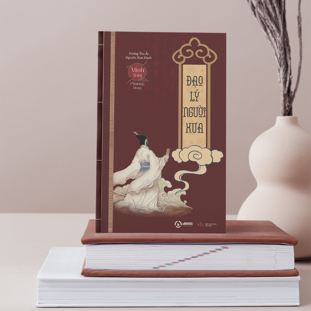 Sách - Đạo Lý Của Người Xưa - SBOOKS