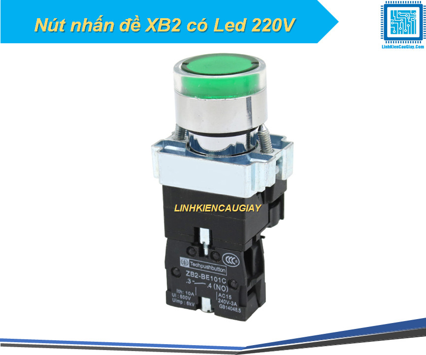 Nút nhấn đề XB2 có Led 220V