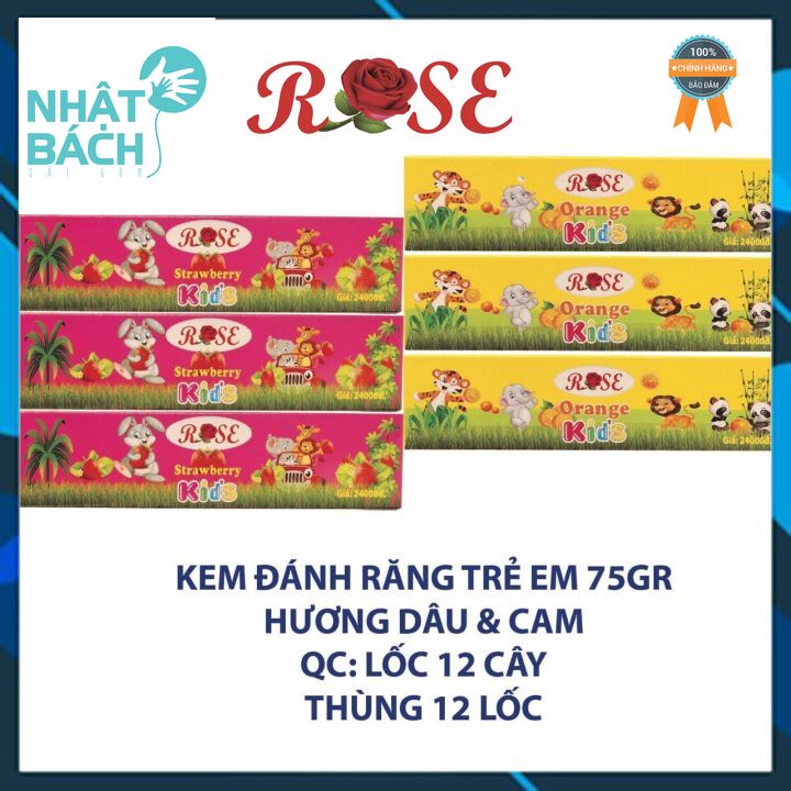 KEM ĐÁNH RĂNG EM BÉ ROSE 75GR (Hương Dâu - Cam)