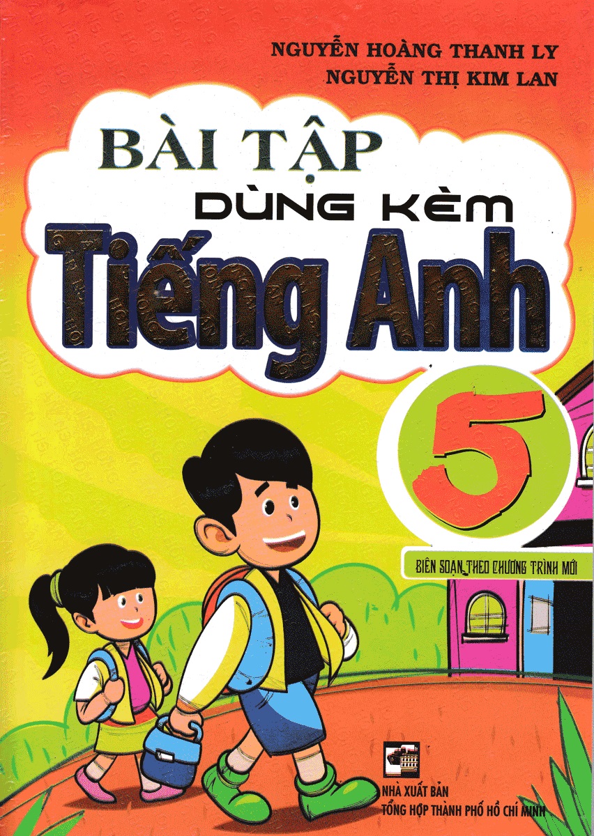 Bài tập dùng kèm tiếng anh lớp 5
