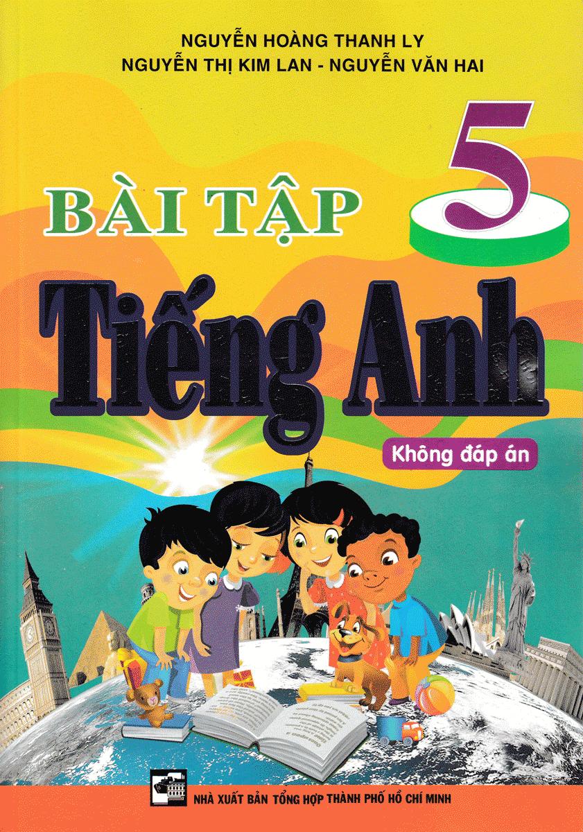 [HCM]Bài Tập Tiếng Anh 5 (Không Đáp Án)