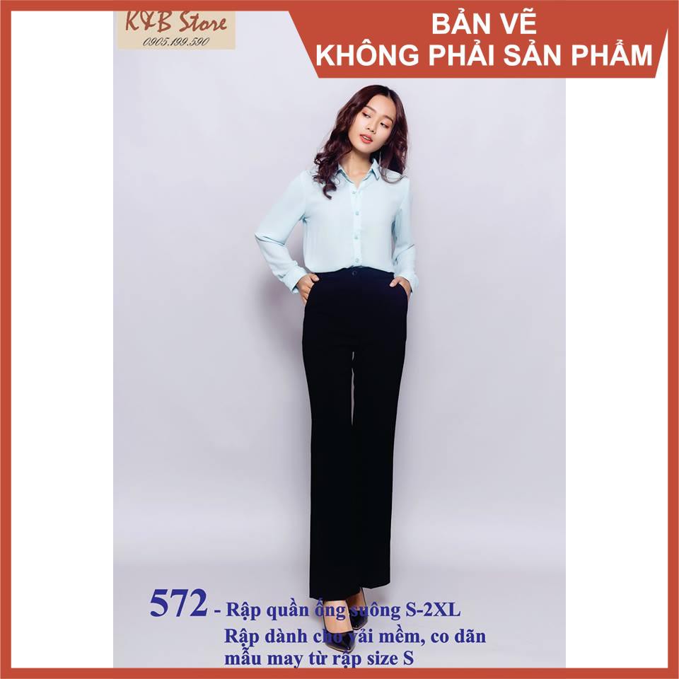 Rập giấy quần nữ mã 572