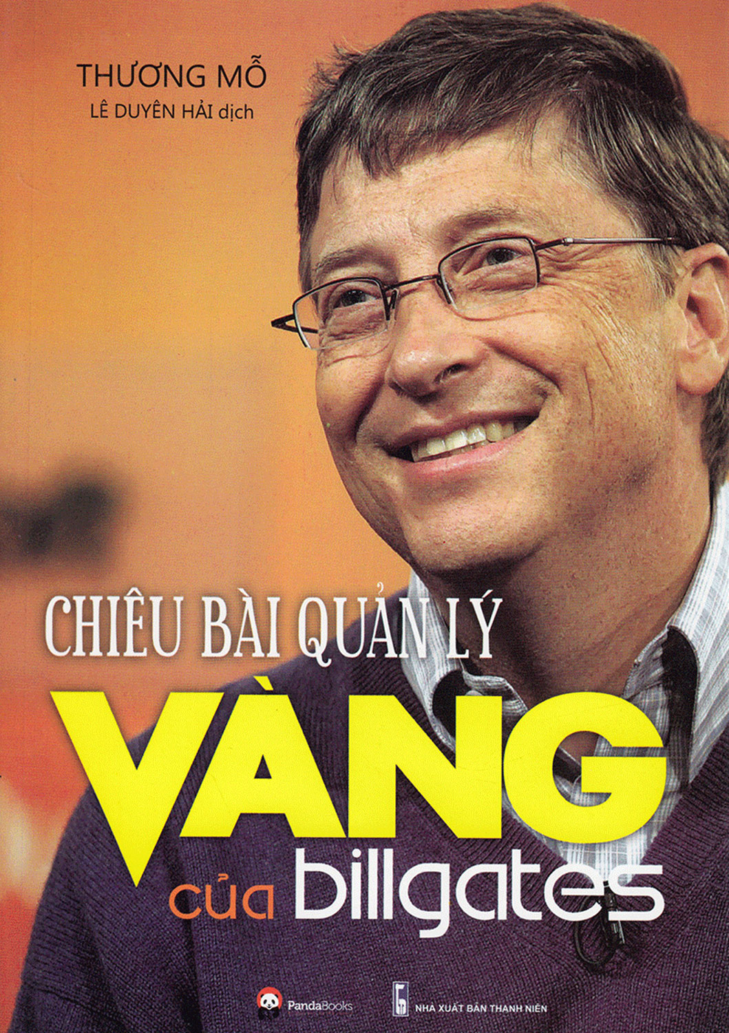 Chiêu bài quản lý vàng của bill gates