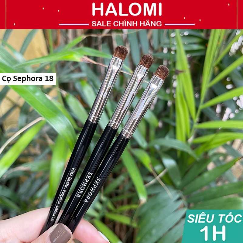 Cọ mắt Sephora 18 đánh mí mắt lông mềm chuyên dùng cho makeup chuyên nghiệp HALOMI